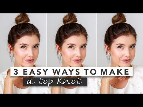 3 Easy Top Knot Bun Tutorials You Can&#039;t Mess Up &amp; Perfect for Thin Hair | by Erin Elizabeth