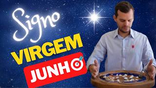 VIRGEM JUNHO 2026: O UNIVERSO ALINHA SEU CAMINHO
