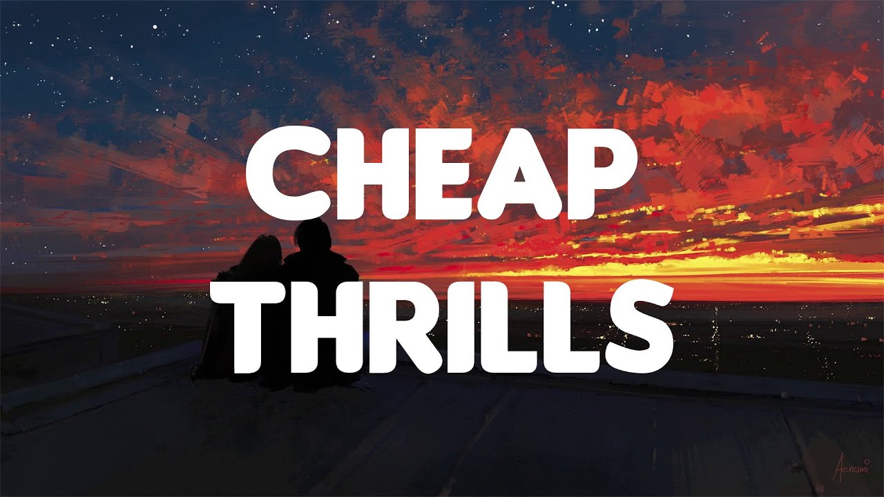 Sia Cheap Thrills (lyrics) ft. Sean Paul Clean Bandit, AnneMarie