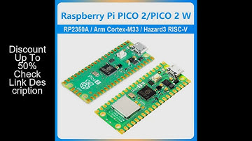 Raspberry Pi Pico 2/Pico 2 W RP2350 Chip RISC-V Hazard3 520KByte SRAM 4MByte QSPI Flash Memory ARM C