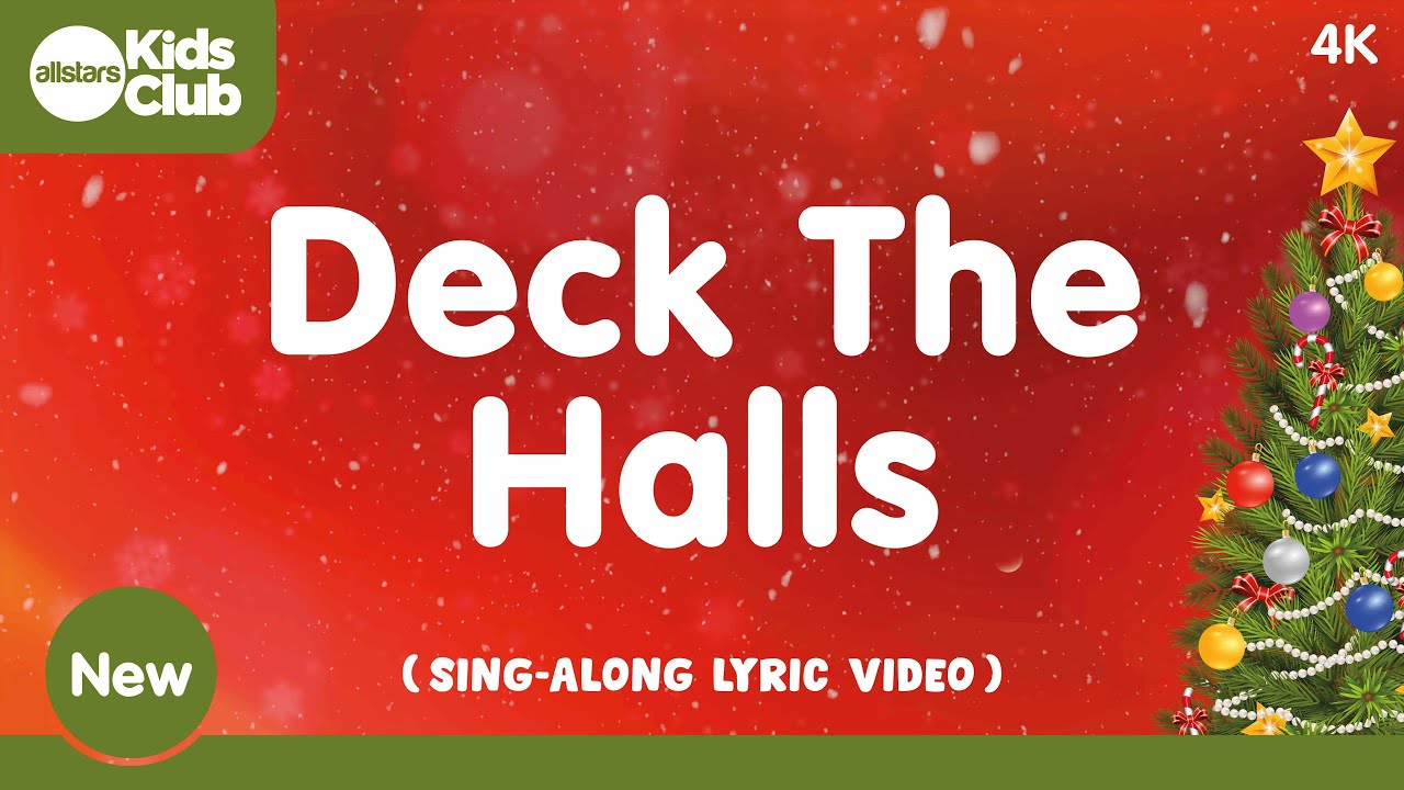 Deck the Halls with Lyrics Christmas Song & Carol for Kids π Fa-la-la, la-la-la, la, la, la! Deck the Halls with Lyrics Christmas Song & Carol for Kids π Fa-la-la, la-la-la, la, la, la!
