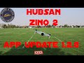 Hubsan Zino 2 App Update 1.2.8 & Test Flight at Heroes Park