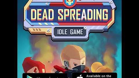Dead Spreading idle game 2019 6 5 2 1