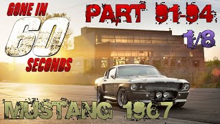Сборка Mustang 1967 Eleanor | Part 91 - 94 | Eaglemoss | Угнать за 60 секунд (4K60HDR)