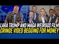 Creepy GOP Grifters Post INSANELY CRINGEY Video Begging for Money for Donald Trump!!!