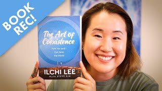 Art of COEXISTENCE by Ilchi Lee and Steve Kim | Book Review