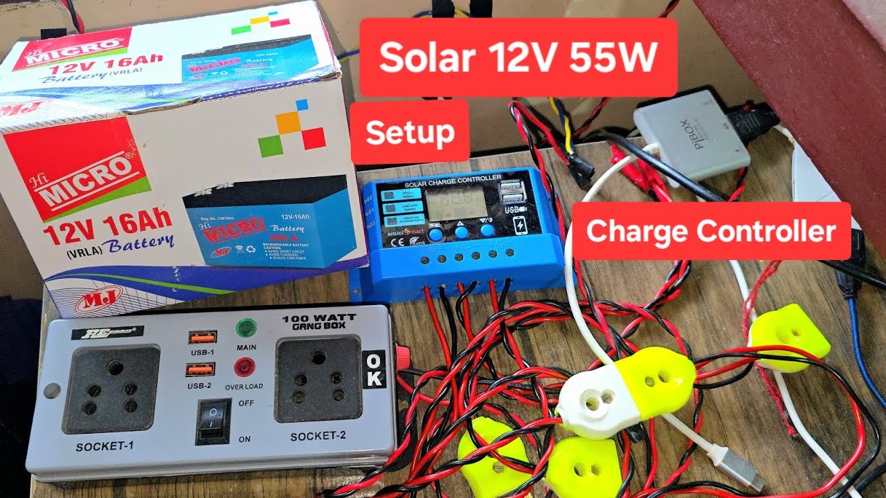 Loom Solar panel 12 Volt 55 watt | Solar Change Controller 30A Battery Setup Connection 12v Coin Led
