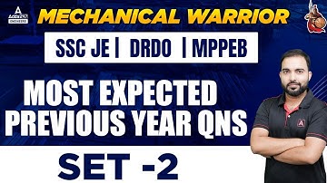 Previous Year Questions #2 | Mechanical Engineering | SSC JE/DRDO/MP SUB Engineer 2022