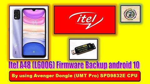 Itel A48 (L6006) firmware backup with avenger dongle android 10 | Hindi/Urdu | TECH City