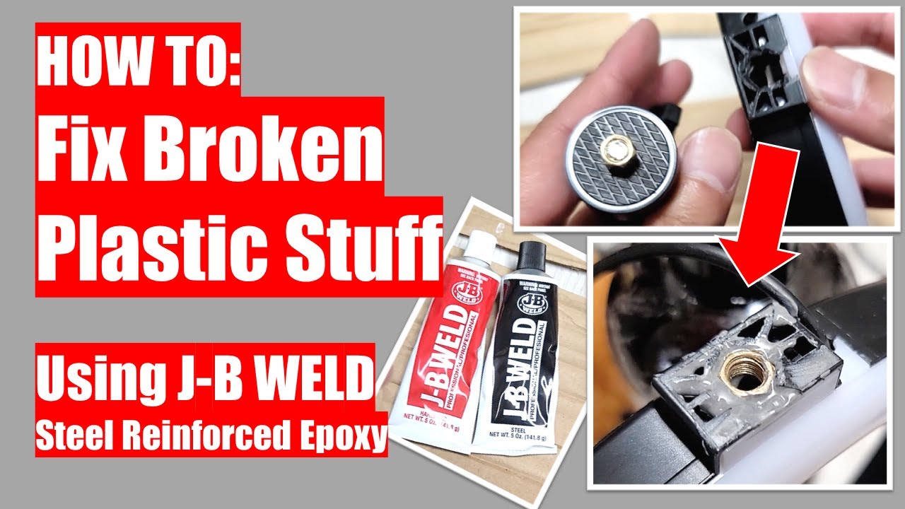 HOW TO: Fix Broken Plastic Stuff Using J-B Weld - YouTube