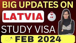 BIG UPDATES ON LATVIA STUDY VISA FEB 2024 | STUDY IN LATVIA | LATVIA VISA 2024 | WITHOUT IELTS