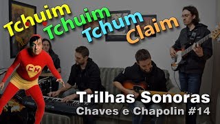 Video thumbnail of "Churi Churin Fun Flais - Instrumental - Chaves e Chapolin #14"
