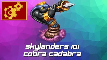 Skylanders 101 - Cobra Cadabra