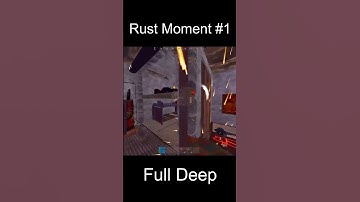 Rust Highlight | Full Deep moment