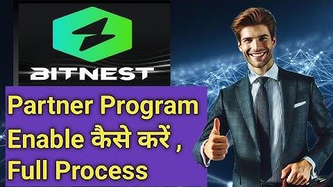 𝘽𝙞𝙩𝙉𝙚𝙨𝙩 𝙋𝙖𝙧𝙩𝙣𝙚𝙧 𝙋𝙧𝙤𝙜𝙧𝙖𝙢  𝘼𝙥𝙥𝙡𝙮  करने का पूरा 𝙋𝙧𝙤𝙘𝙚𝙨𝙨