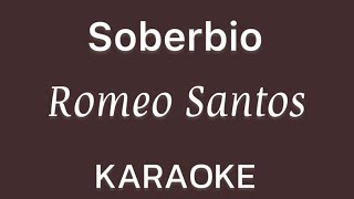 “Soberbio” (Romeo Santos karaoke)
