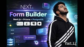 Next.js + Prisma + Postgresql + more Form Builder: PART 14