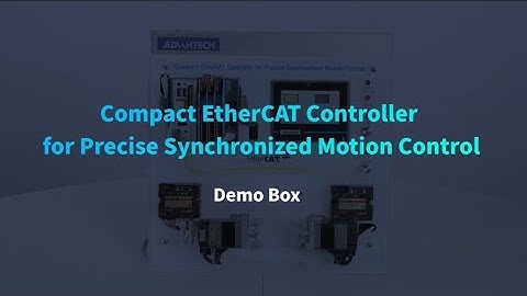 Demo Box: Compact EtherCAT Controller for Precise Synchronized Motion Control, Advantech