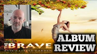 The brave - Evie's little garden (Christian melodic hard rock) ALBUM REVIEW