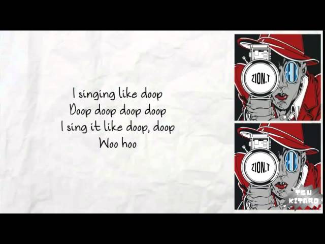 Zion T(feat  Verbal Jint) - Doop lyrics (easy lyrics) class=