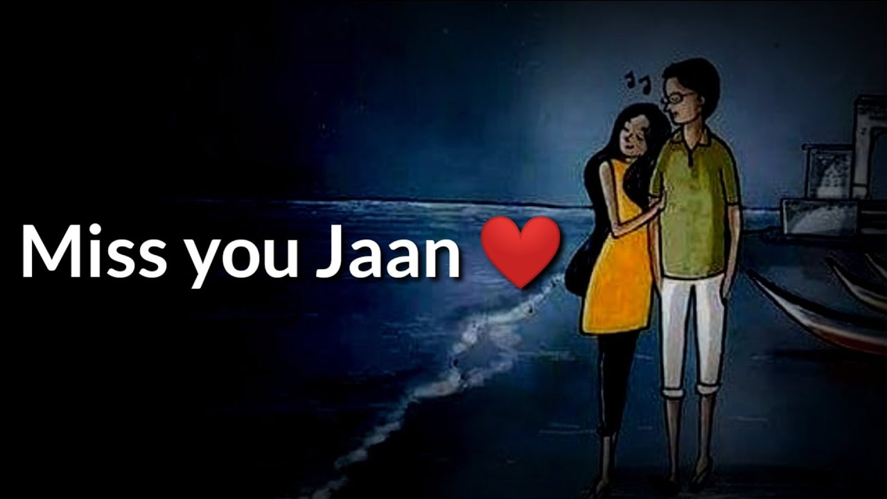 I Miss you Jaan  Very Romantic Shayari  Romantic Love Shayari ...