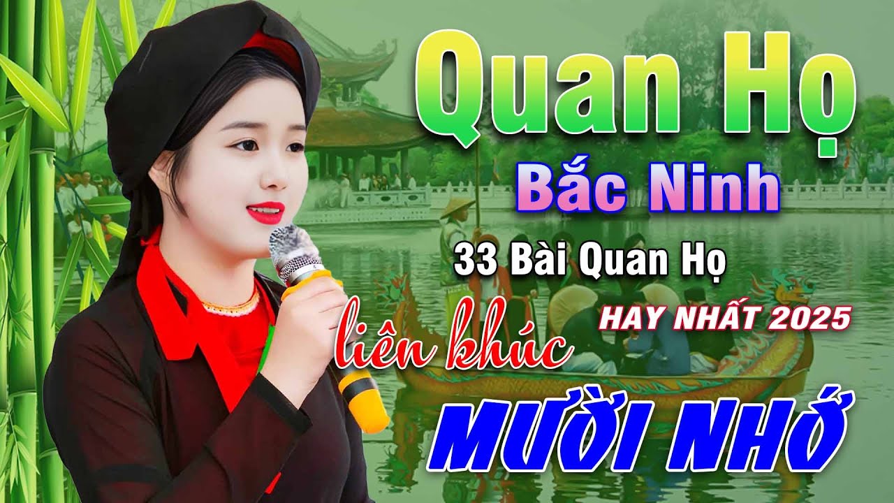 Ngây Ngất Khúc Quan Họ - Kim Cúc ➤ Tuyển Chọn 33 Bài Hay Tuyệt Đỉnh 2025 Nghe 1 Lần Nhớ Cả Đời