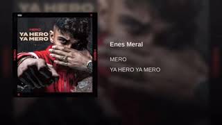 MERO - Enes Meral (Official Audio)