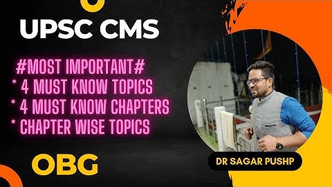 UPSC CMS // MOST IMPORTANT TOPICS OF OBG