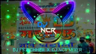 100-200 KI TOLI - DJ REMIX | DJ FS AICHHER & DJ NCR MIXER