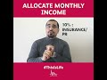 LIFE Associates | Allocate Monthly Income #ThisIsLIFE #moneymanagement #income