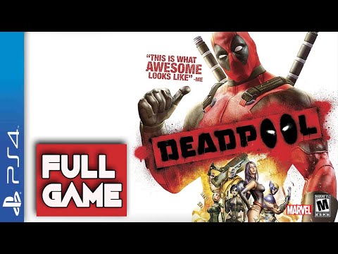 DEADPOOL - Full PS4 Gameplay Walkthrough