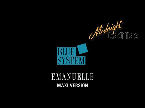 BLUE SYSTEM Emanuelle (Maxi Version)