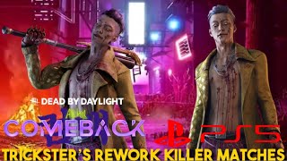 Dead by Daylight: All-Kill Comeback - Trickster’s Rework Killer Matches 