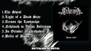 NEHEMAH - Nehëmah (FULL DEMO) 🤘🤘 BLACK METAL