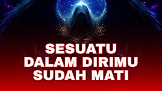 Download Lagu Jiwa Terpilih ✨ Sesuatu Dalam Dirimu Sudah Lama Mati MP3