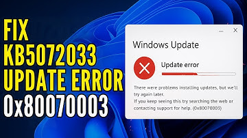KB5072033 Won’t Install on Windows 11? Fix 0x80070003 Step-by-Step