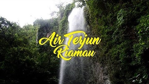 Destination Of Bima - Air Terjun Riamau