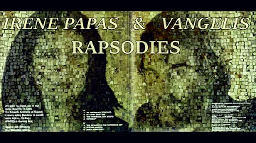 IRENE PAPAS & VANGELIS - RAPSODIES