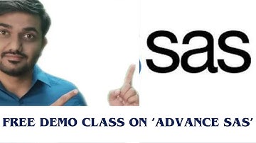 Announcing Free demo class on Advance SAS