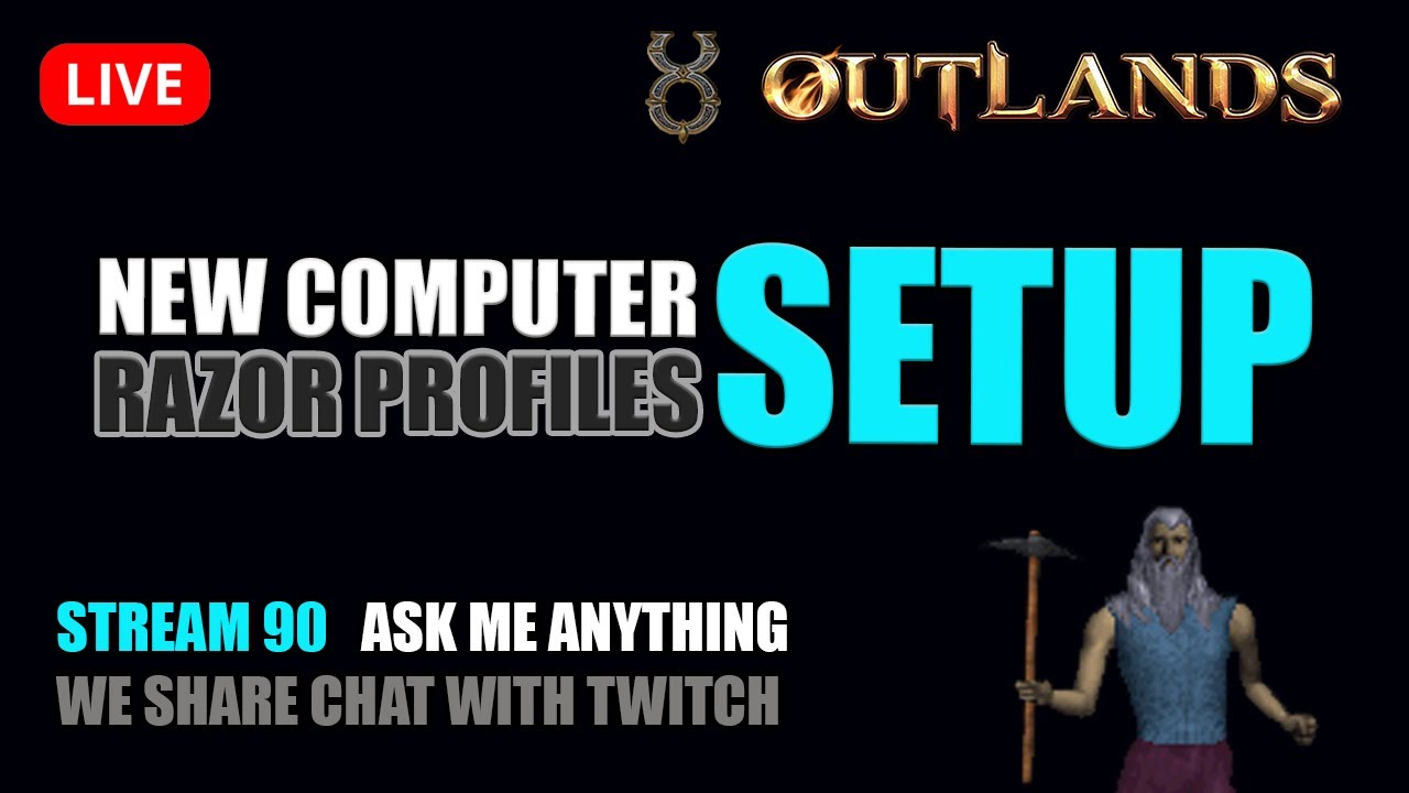 E. 90 New computer will be editing stream razor profiles Best MMORPG UO ...