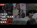 2020 The Year That Was 2020 The Year That Was