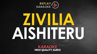 Karaoke Aishiteru - Zivilia HQ Audio