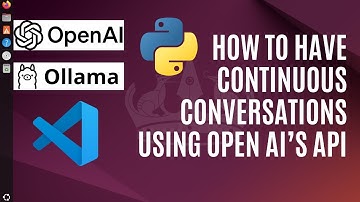 How to Implement Continuous Chat Conversations Using OpenAI