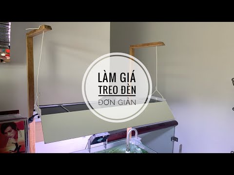 Video Làm giá treo đèn thủy sinh đơn giản với nhiều kích... - youtube