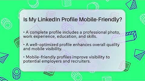 Is My LinkedIn Profile Mobile-Friendly? - Job Success Network