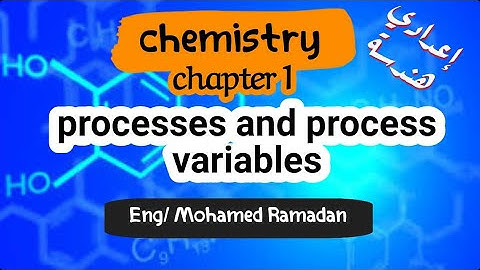 lecure 1 processes and process variables (eng Mohamed Ramadan)