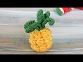 How to Crochet a Mini Pineapple