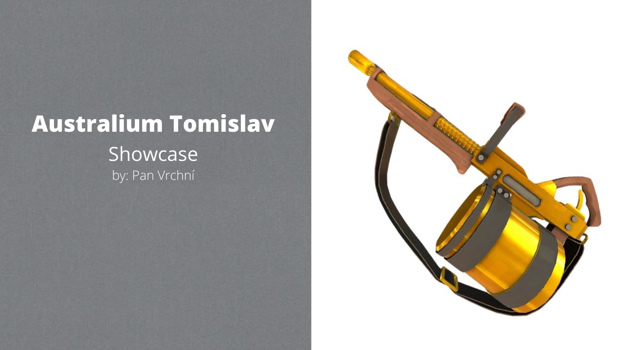Australium Tomislav showcase (Deadly daffodil sheen)TF2 YouTube