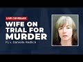 WATCH LIVE: FL v Danielle Redlick - Wife On Trial For Murder Day 2