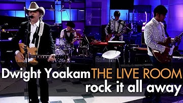 Dwight Yoakam - "Rock It All Away" captured in The Live Room
